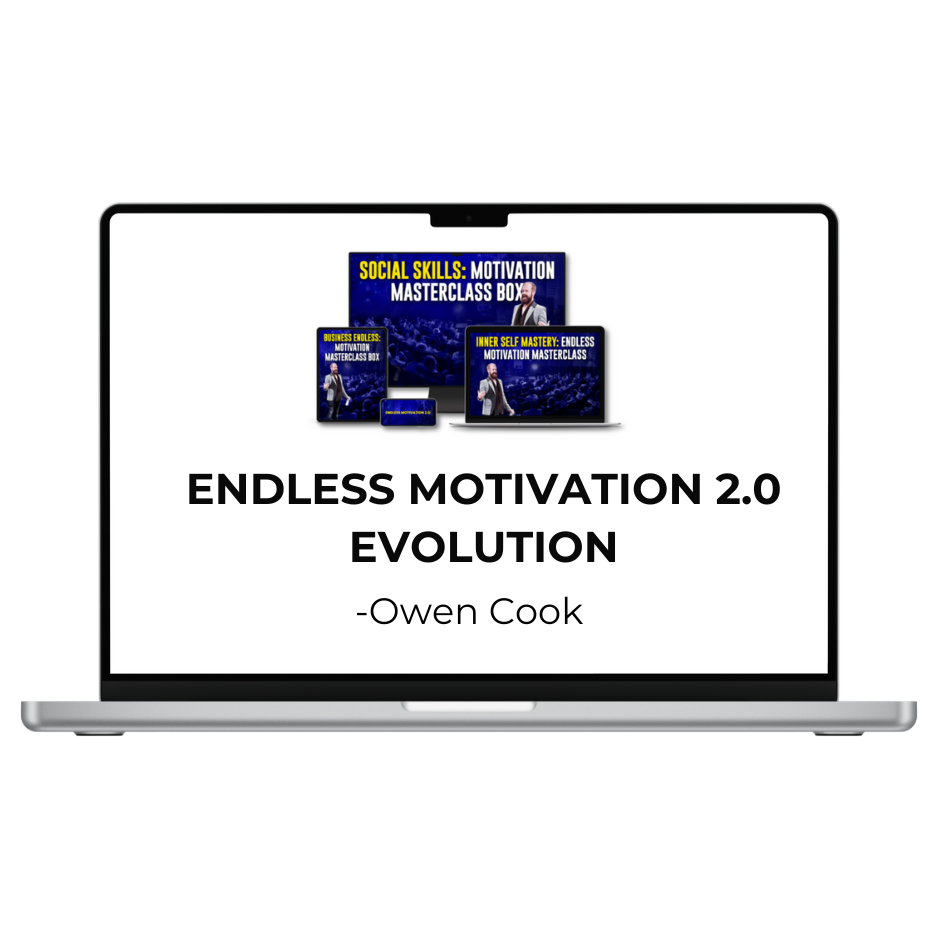 Owen Cook - Endless Motivation Evolution 2.0