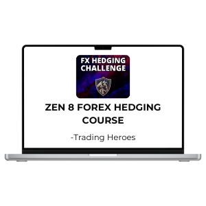 Trading Heroes - Zen8 Forex Hedging Course