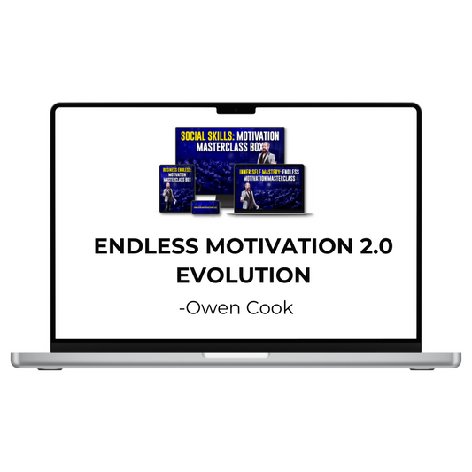Owen Cook - Endless Motivation Evolution 2.0