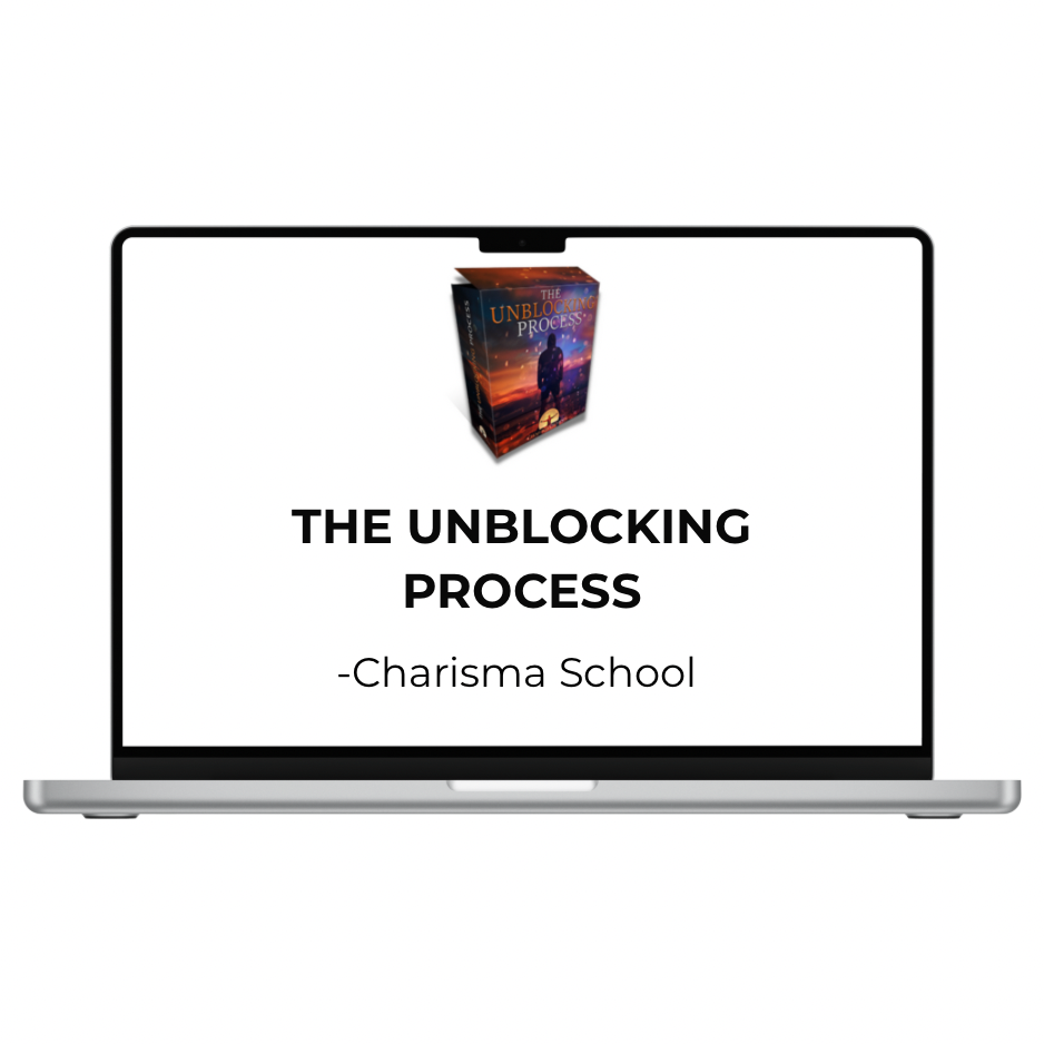 Charisma School - The Unblocking Process