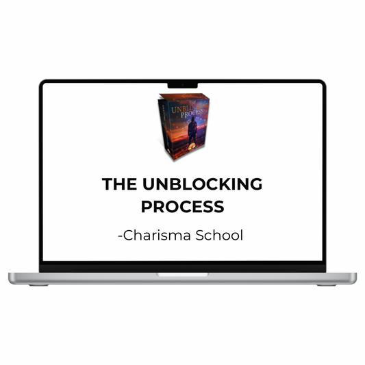 Charisma School - The Unblocking Process