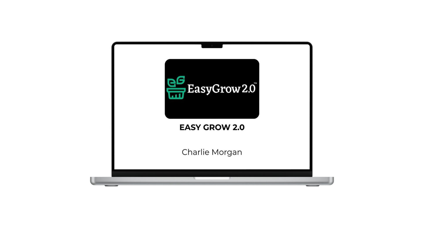 Charlie Morgan - Easy Grow 2.0 (Updated)