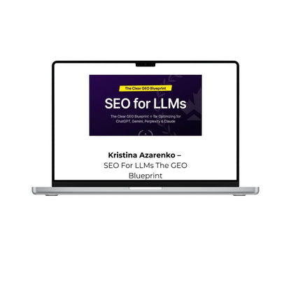 Kristina Azarenko – SEO For LLMs The GEO Blueprint