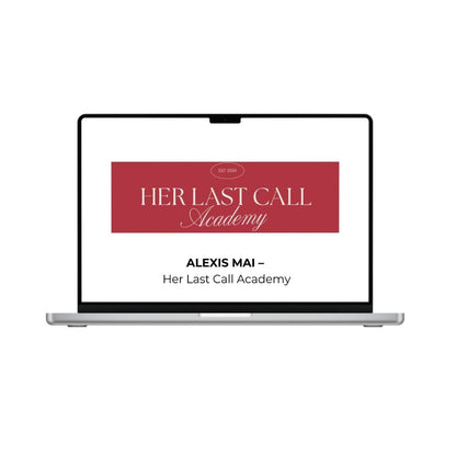A promotional image for ALEXIS MAI’s Her Last Call Academy 2026, featuring vibrant branding and event details.