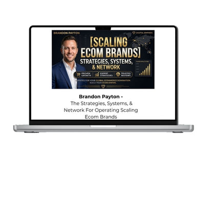 Brandon Payton The Strategies Systems Network For Operating Scaling Ecom Brands 2026