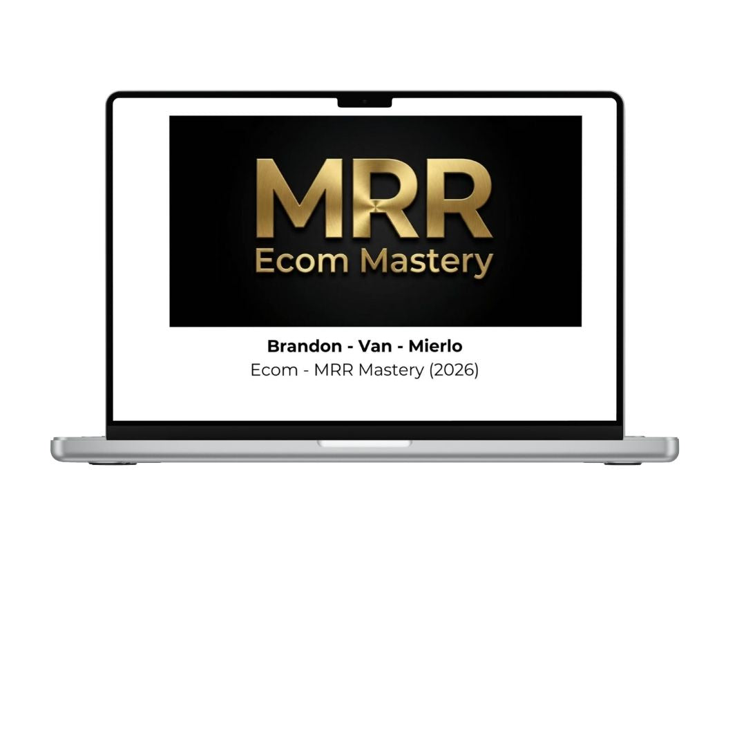 Brandon Van Mierlo Ecom MRR Mastery 2026 course cover
Ecom MRR Mastery eCommerce training
Brandon Van Mierlo Shopify business course