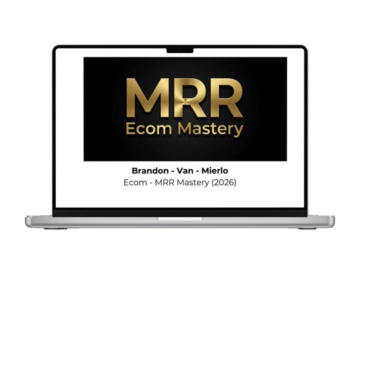 Brandon Van Mierlo Ecom MRR Mastery 2026 course cover
Ecom MRR Mastery eCommerce training
Brandon Van Mierlo Shopify business course