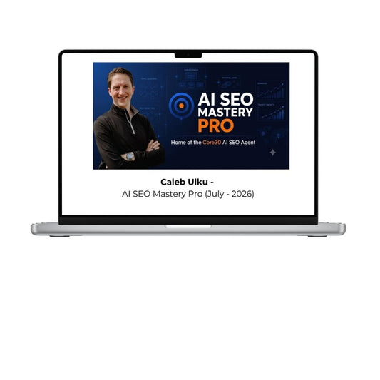 Caleb Ulku AI SEO Mastery Pro 2026 course cover