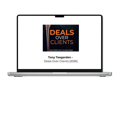 Tony Teegarden - Deals Over Clients (2026)