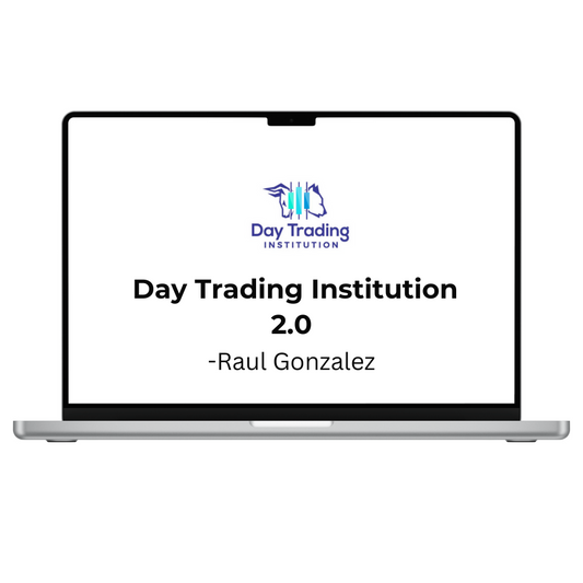 Raul Gonzalez – Day Trading Institution 2.0