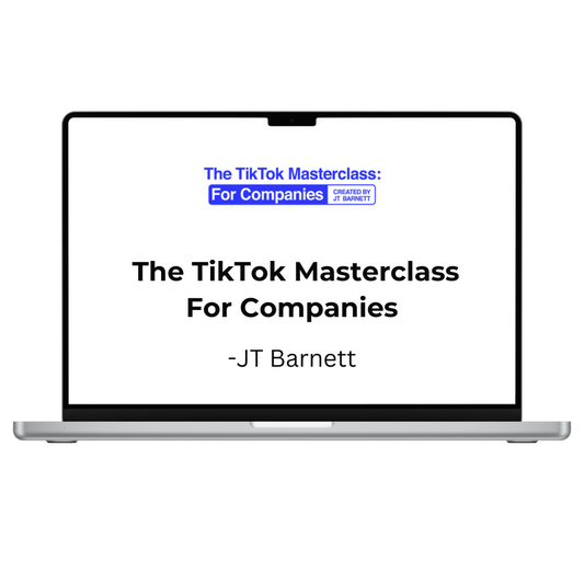 JT Barnett – The TikTok Masterclass For Companies