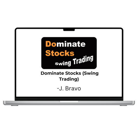 J. Bravo – Dominate Stocks (Swing Trading)