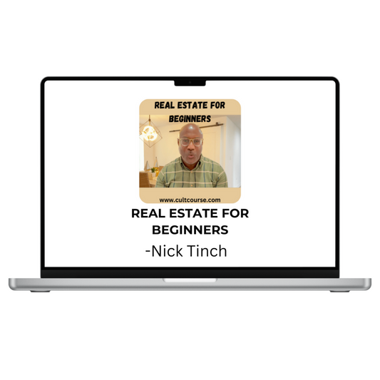 Nick Tinch – Real Estate for Beginners