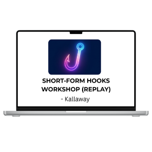 Screenshot from THE MEGACOURSES Kallaway Short-Form Hooks Workshop replay showing step 2 with visual instructions.