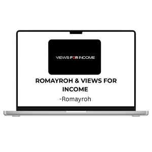 Romayroh & Views For Income course by THE MEGACOURSES, featuring a screenshot of the course interface and instructional content.
