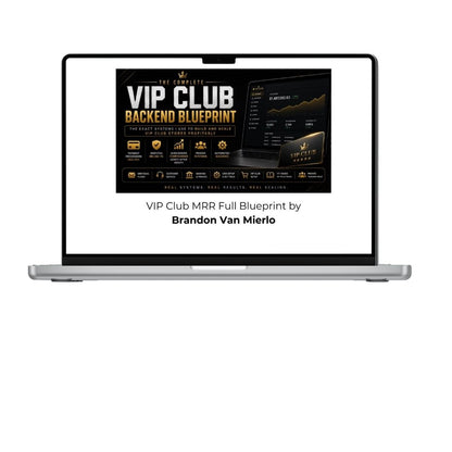 VIP Club MRR Full Blueprint by Brandon Van Mierlo
